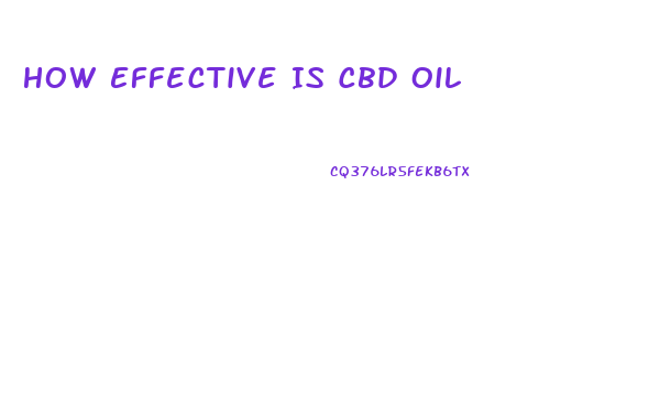 How Effective Is Cbd Oil