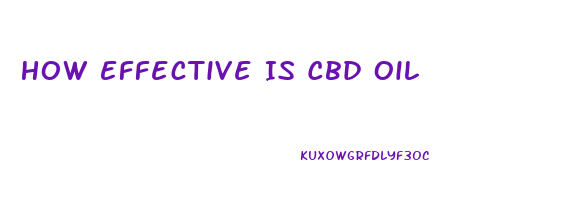 How Effective Is Cbd Oil