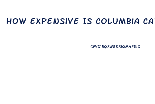 How Expensive Is Columbia Care Cbd Oil