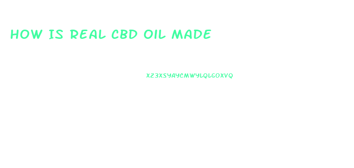 How Is Real Cbd Oil Made