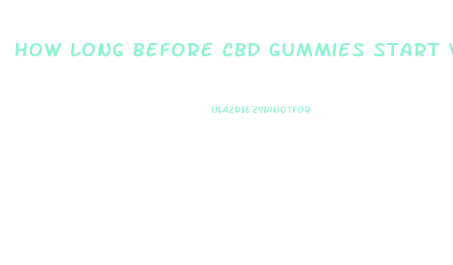 How Long Before Cbd Gummies Start Working
