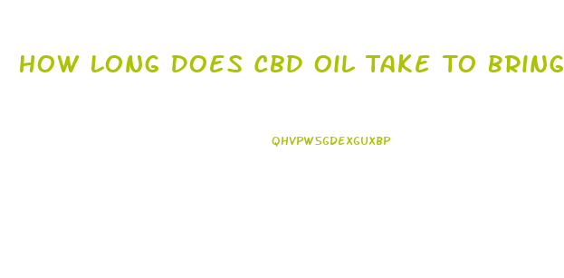 How Long Does Cbd Oil Take To Bring Down Blood Sugars