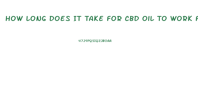 How Long Does It Take For Cbd Oil To Work For Dog Seizures