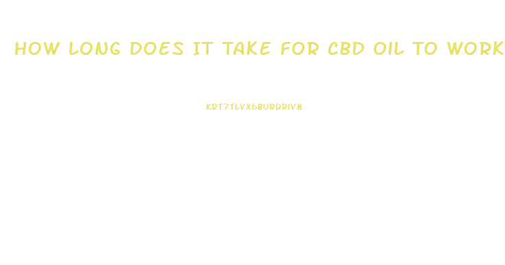 How Long Does It Take For Cbd Oil To Work For Dog Seizures