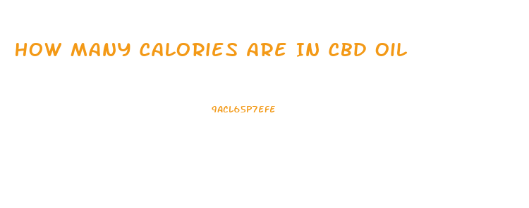 How Many Calories Are In Cbd Oil