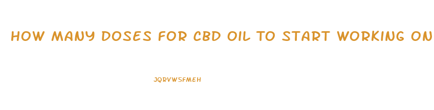 How Many Doses For Cbd Oil To Start Working On Animals