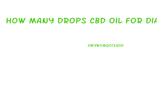 How Many Drops Cbd Oil For Diabetes