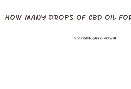 How Many Drops Of Cbd Oil For An 8 Pound Dog