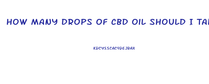 How Many Drops Of Cbd Oil Should I Take For Diabetes