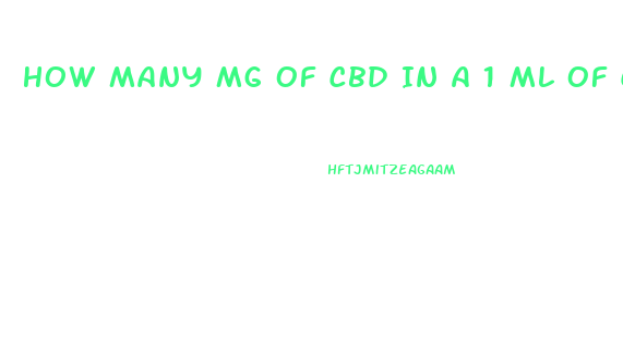 How Many Mg Of Cbd In A 1 Ml Of Cbd Oil