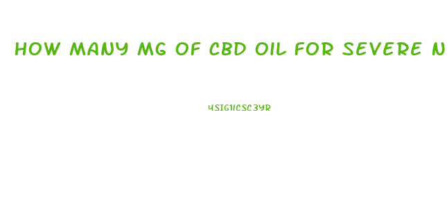 How Many Mg Of Cbd Oil For Severe Neck Pain