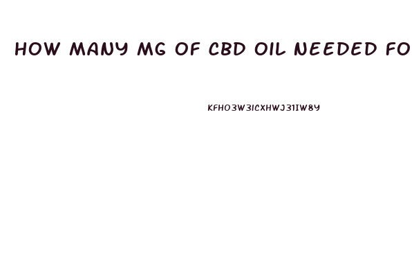 How Many Mg Of Cbd Oil Needed For Migraine Pain