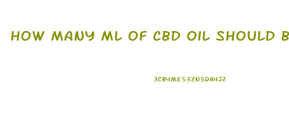 How Many Ml Of Cbd Oil Should Be Taken For Diabetes