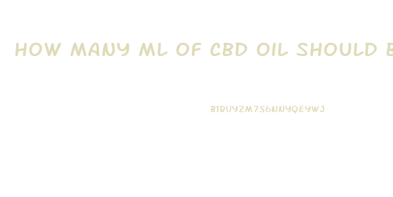 How Many Ml Of Cbd Oil Should Be Taken For Diabetes