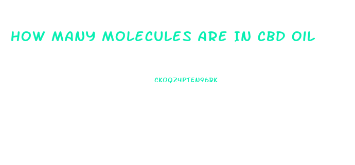 How Many Molecules Are In Cbd Oil