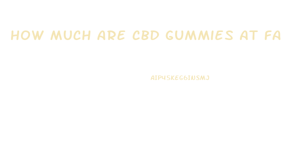 How Much Are Cbd Gummies At Family Video