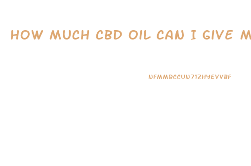 How Much Cbd Oil Can I Give My Cat