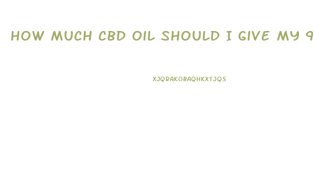 How Much Cbd Oil Should I Give My 90 Pound Dog For Mast Cell Tumors