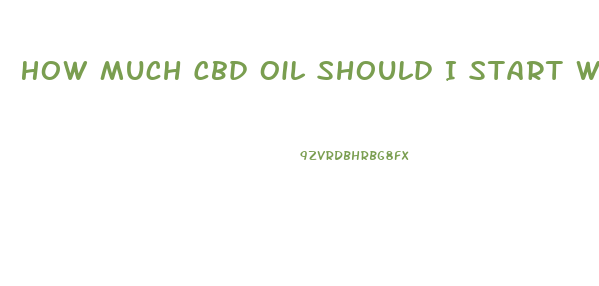 How Much Cbd Oil Should I Start With For Allegies