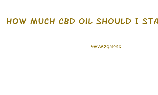 How Much Cbd Oil Should I Start With For Allegies