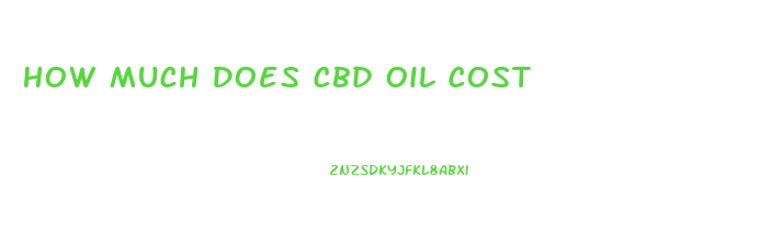 How Much Does Cbd Oil Cost