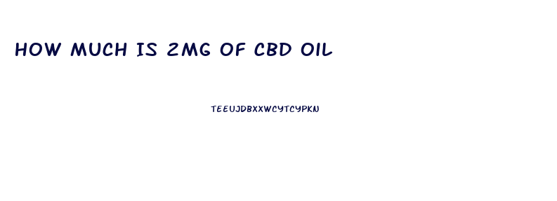 How Much Is 2mg Of Cbd Oil