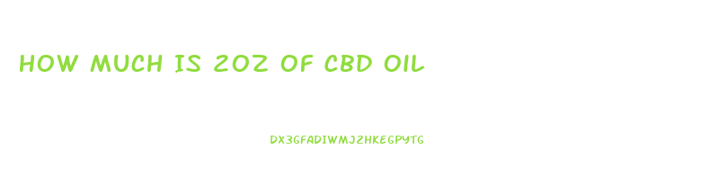 How Much Is 2oz Of Cbd Oil