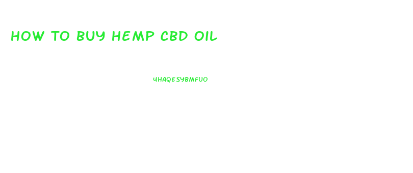 How To Buy Hemp Cbd Oil