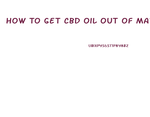 How To Get Cbd Oil Out Of Marijuana