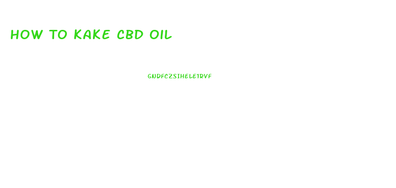 How To Kake Cbd Oil