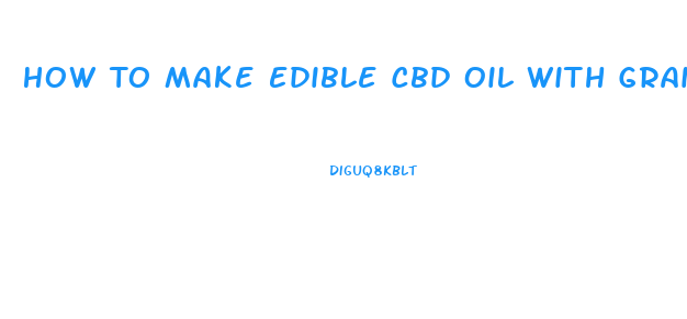 How To Make Edible Cbd Oil With Grain Free Dog Food