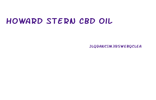 Howard Stern Cbd Oil