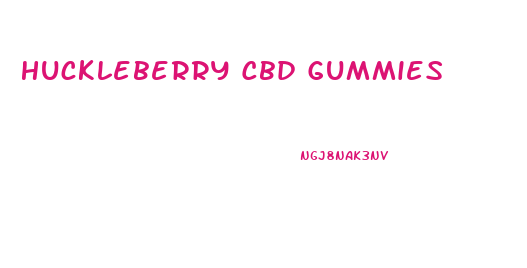 Huckleberry Cbd Gummies