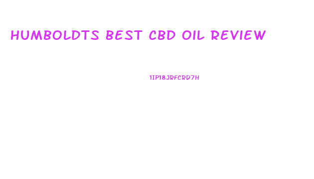 Humboldts Best Cbd Oil Review