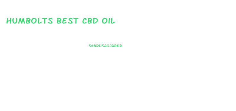 Humbolts Best Cbd Oil
