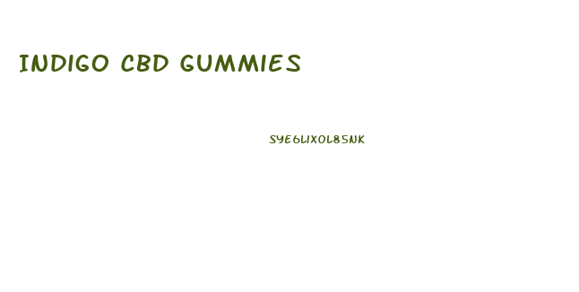 Indigo Cbd Gummies