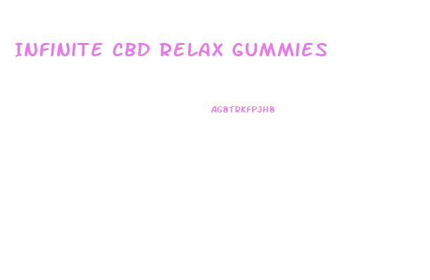 Infinite Cbd Relax Gummies