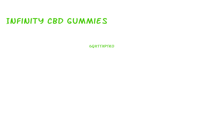 Infinity Cbd Gummies