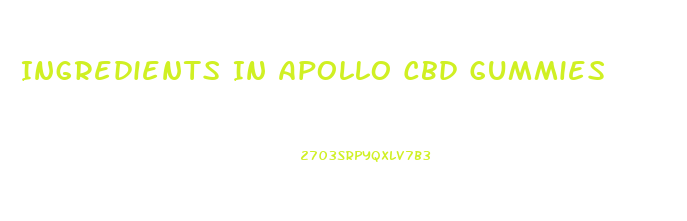 Ingredients In Apollo Cbd Gummies