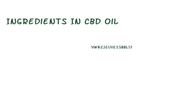 Ingredients In Cbd Oil