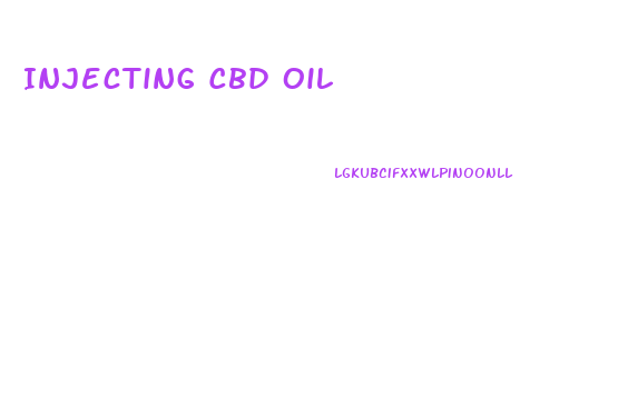 Injecting Cbd Oil