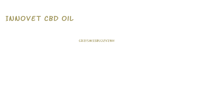Innovet Cbd Oil