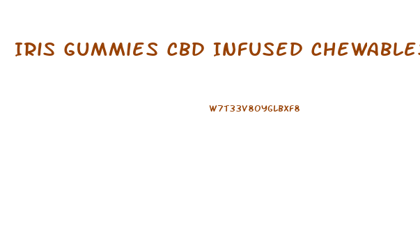 Iris Gummies Cbd Infused Chewables