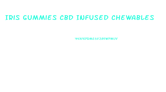 Iris Gummies Cbd Infused Chewables