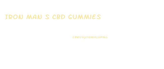 Iron Man S Cbd Gummies