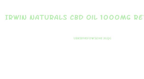 Irwin Naturals Cbd Oil 1000mg Review