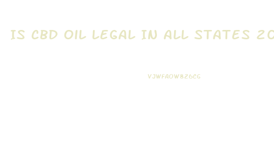 Is Cbd Oil Legal In All States 2023
