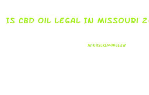 Is Cbd Oil Legal In Missouri 2023