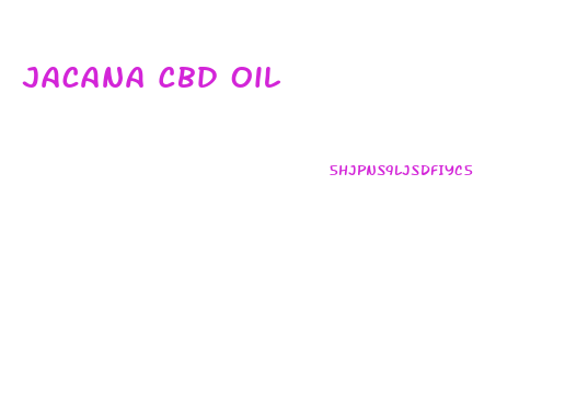 Jacana Cbd Oil