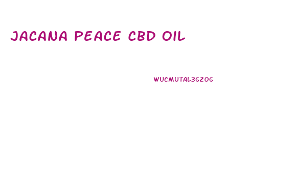 Jacana Peace Cbd Oil